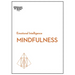 Mindfulness (HBR Emotional Intelligence Series)