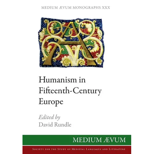 Humanism in Fifteenth-Century Europe