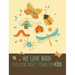 We Love Bugs: Classic Poems for Children of All Ages