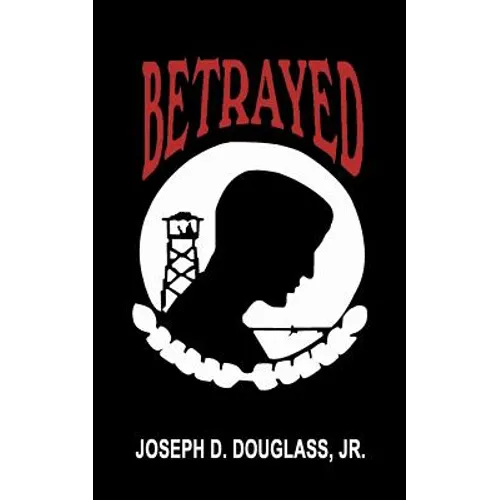 Betrayed