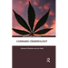 Cannabis Criminology