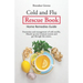 Colds and Flu Rescue Book: Home Remedies Guide
