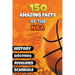 150 Amazing Facts of the NBA