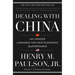 Dealing with China: An Insider Unmasks the New Economic Superpower