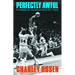 Perfectly Awful: The Philadelphia 76ers' Horrendous and Hilarious 1972-1973 Season