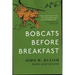 Bobcats Before Breakfast