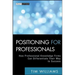 Positioning for Professionals