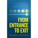 From Entrance To Exit: Creating a Customer Service Mindset and Environment of Care