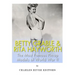 Betty Grable & Rita Hayworth: The Most Famous Pin-Up Models of World War II