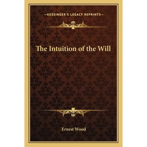 The Intuition of the Will
