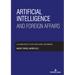 Artificial intelligence and foreign affairs: AI, human rights, ethics and global governance