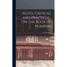 Notes, Critical and Practical, On the Book of Numbers
