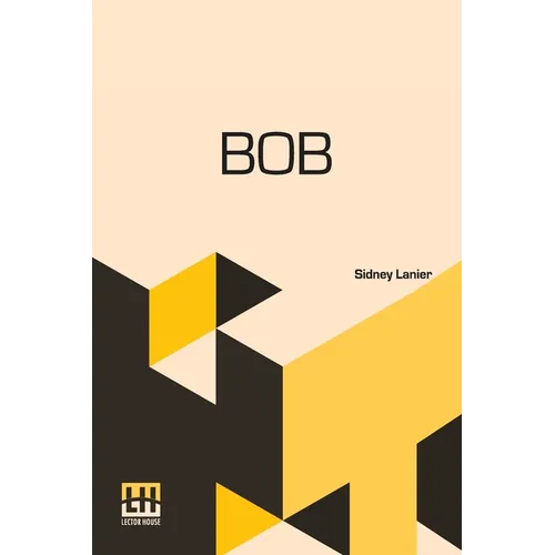 Bob: The Story Of Our Mocking-Bird
