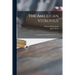The American Vitruvius; an Architect's Handbook of Civic Art