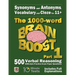 Synonyms and Antonyms, Vocabulary and Cloze: The 1000 Word 11+ Brain Boost Part 1: 500 CEM style Verbal Reasoning Exam Paper Questions in 10 Minute Te