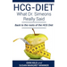 HCG-DIET; What Dr. Simeons Really Said
