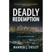 Deadly Redemption: A Cal Claxton Mystery