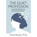 The Quiet Profession: Supervisors of Psychotherapy