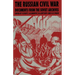 The Russian Civil War: Documents from the Soviet Archives