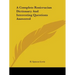 A Complete Rosicrucian Dictionary And Interesting Questions Answered