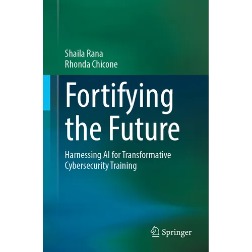 Fortifying the Future: Harnessing AI for Transformative Cybersecurity Training
