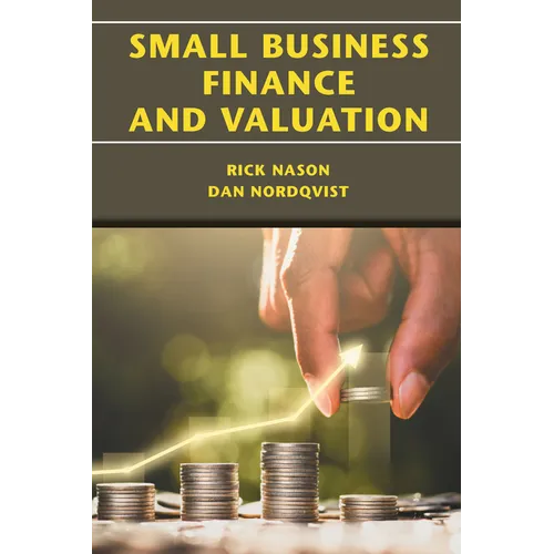 Small Business Finance and Valuation