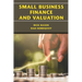 Small Business Finance and Valuation