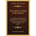 The Gospel According To The Hebrews: Its Fragments Translated And Annotated With A Critical Analysis Of The External And Internal Evidence Relating To