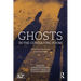 Ghosts in the Consulting Room: Echoes of Trauma in Psychoanalysis