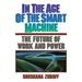 In the Age of the Smart Machine: The Future of Work and Power