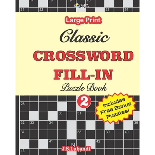 Classic CROSSWORD FILL-IN Puzzle Book; Vol.2