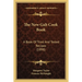 The New Galt Cook Book: A Book Of Tried And Tested Recipes (1898)