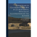 Three Years in California [1851-1854 by J.D. Borthwick, With Eight Illustrations by the Author