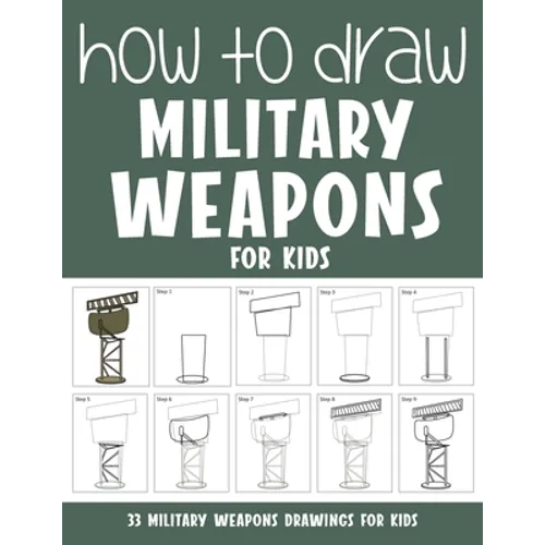 How to Draw Military Weapons for Kids