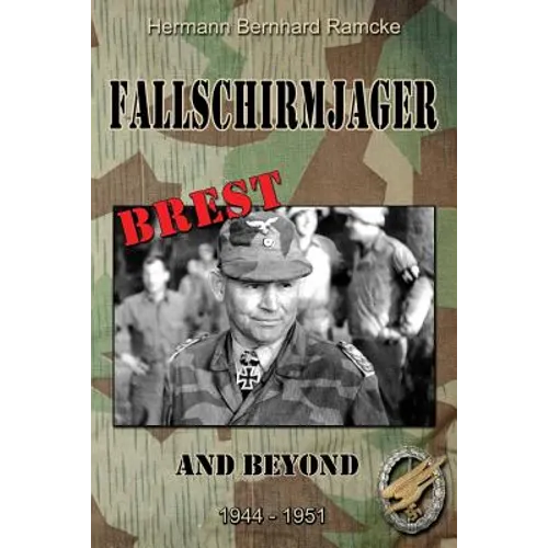 Fallschirmjager Brest and Beyond