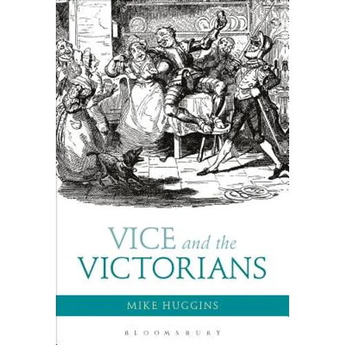 Vice and the Victorians