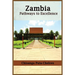 Zambia: Pathways to Excellence