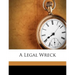 A Legal Wreck