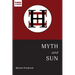 Myth and Sun: Essays of the ARCHETYPE