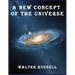 A New Concept of the Universe