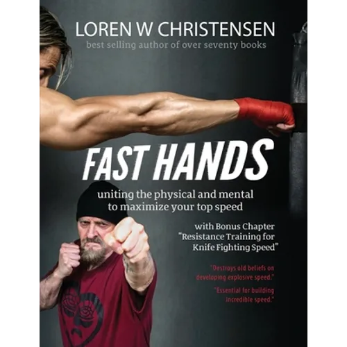 Fast Hands: Uniting The Physical And Mental To Maximize Your Top Speed