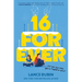 16 Forever