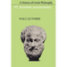 A History of Greek Philosophy: Volume 6, Aristotle: An Encounter