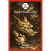 Daoist Cultivation, Book 19: Female Alchemy in Daoism: Texts and Commentary