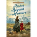 Riches Beyond Measure