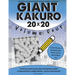 Giant Kakuro Volume 4: 100 20x20 puzzles & solutions
