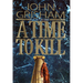 A Time to Kill