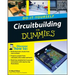 Circuitbuilding Do-It-Yourself for Dummies