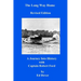 The Long Way Home - Revised Edition: A Journey Into History with Captain Robert Ford