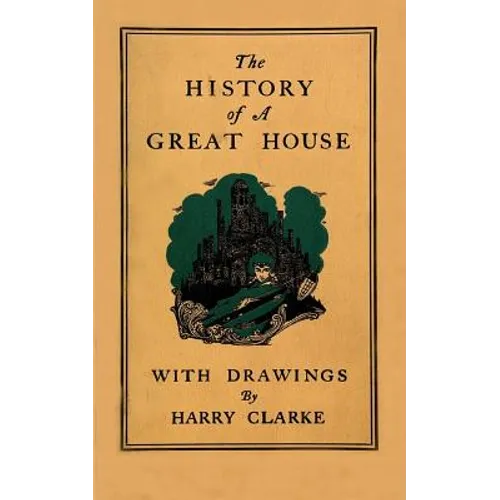 The History of a Great House